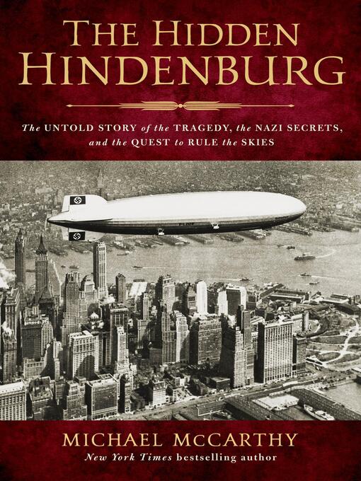 Nimiön The Hidden Hindenburg lisätiedot, tekijä Michael McCarthy - Saatavilla